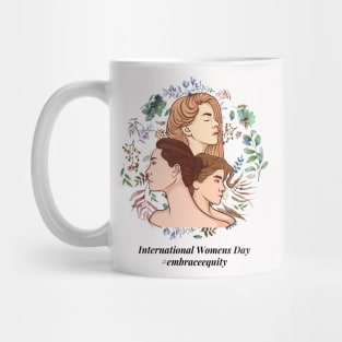 embrace equity international women's day 2023 Mug